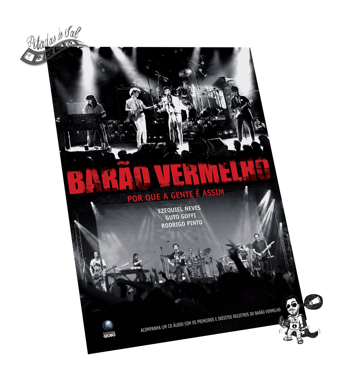 Por Que a Gente É Assim – O Livro oficial do Barão Vermelho – Pitadas ...